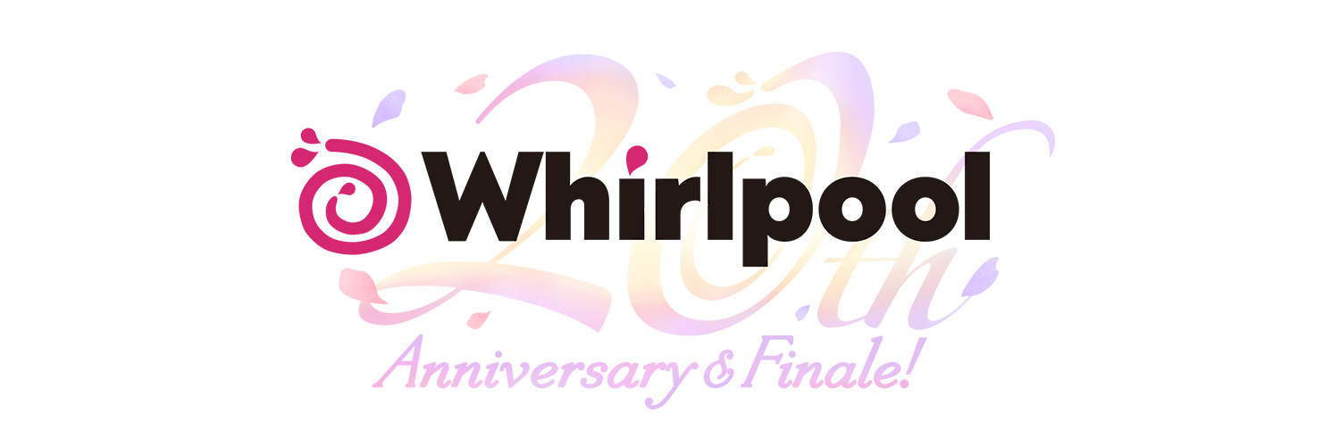 【Whirlpool】≪Whirlpool Live: Grand Finale 2026（ライブ）≫2026/7/12開催 in Stellar Ball（品川）▼先行プレオーダー受付中（2/28まで）