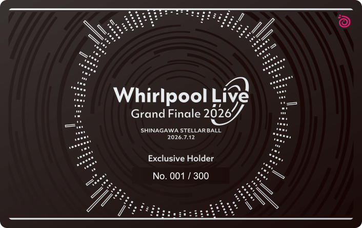 【Whirlpool】限定グッズ情報を公開しました。